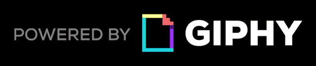 Powered by GIPHY